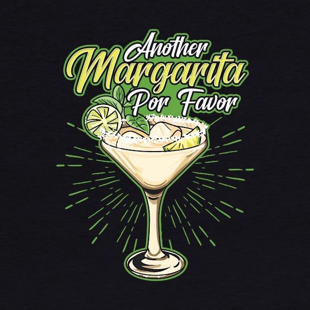 Another Margarita Por Favor Funny Cocktail Joke by theperfectpresents